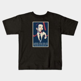 Never Gonna Be President Kids T-Shirt